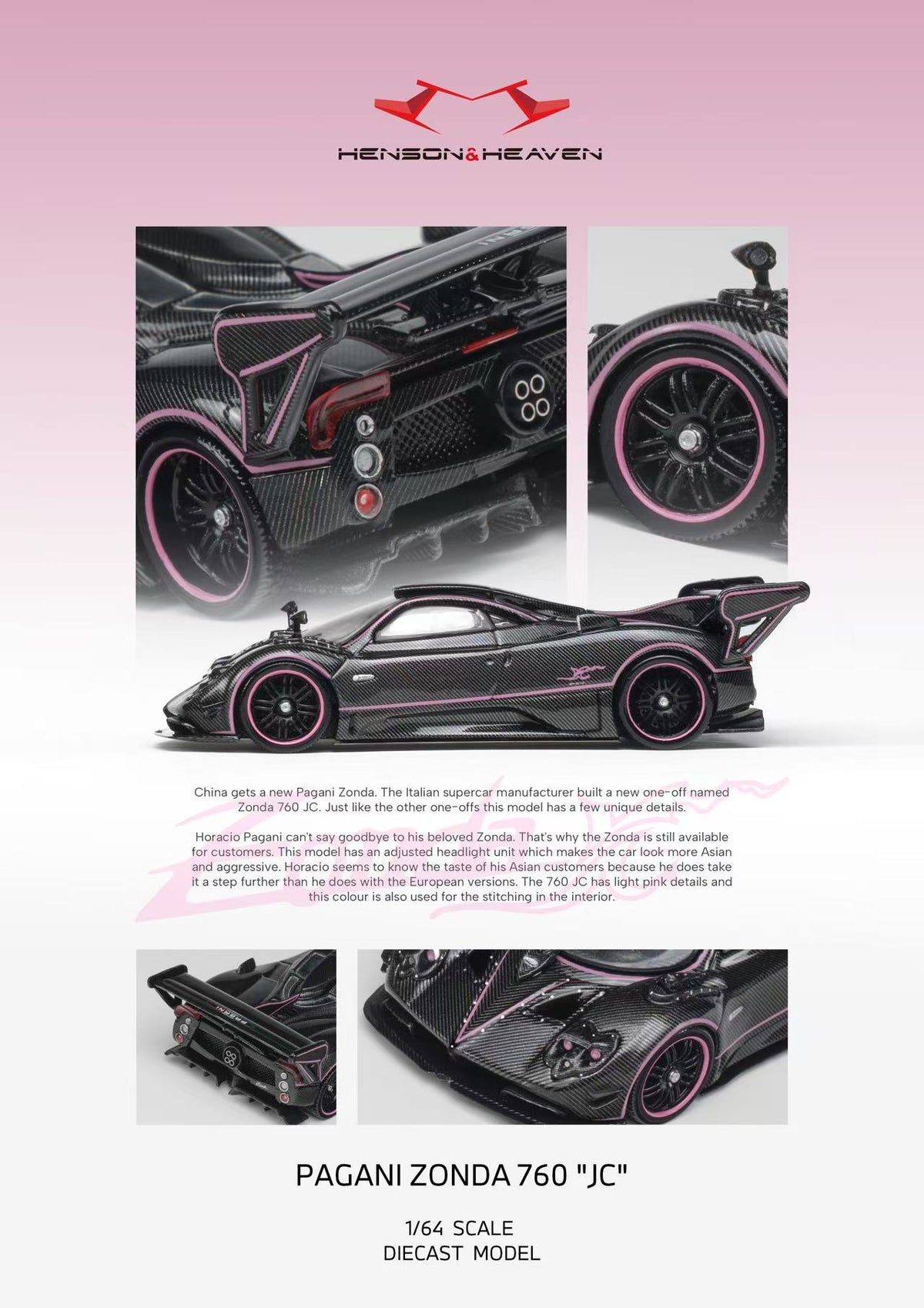 PREORDER Henson & Heaven 1:64 Pagani Zonda 760 JC